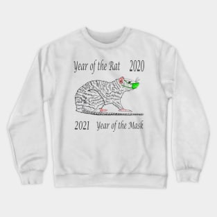 Year of the Rat Funny Covid 19 Mask Crewneck Sweatshirt